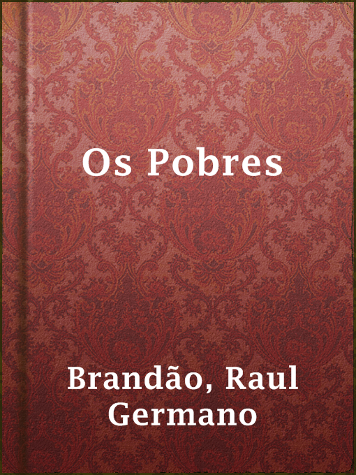 Title details for Os Pobres by Raul Germano Brandão - Available